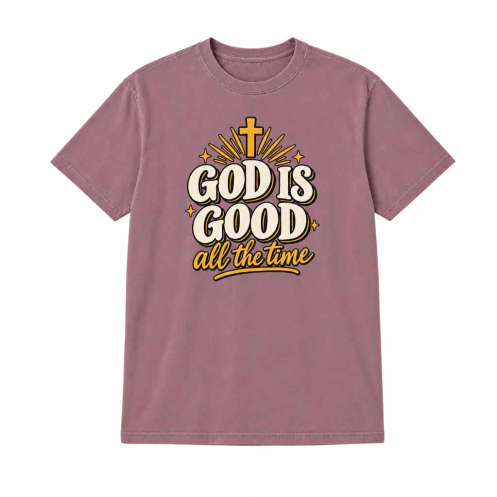 God Is Good on mauve